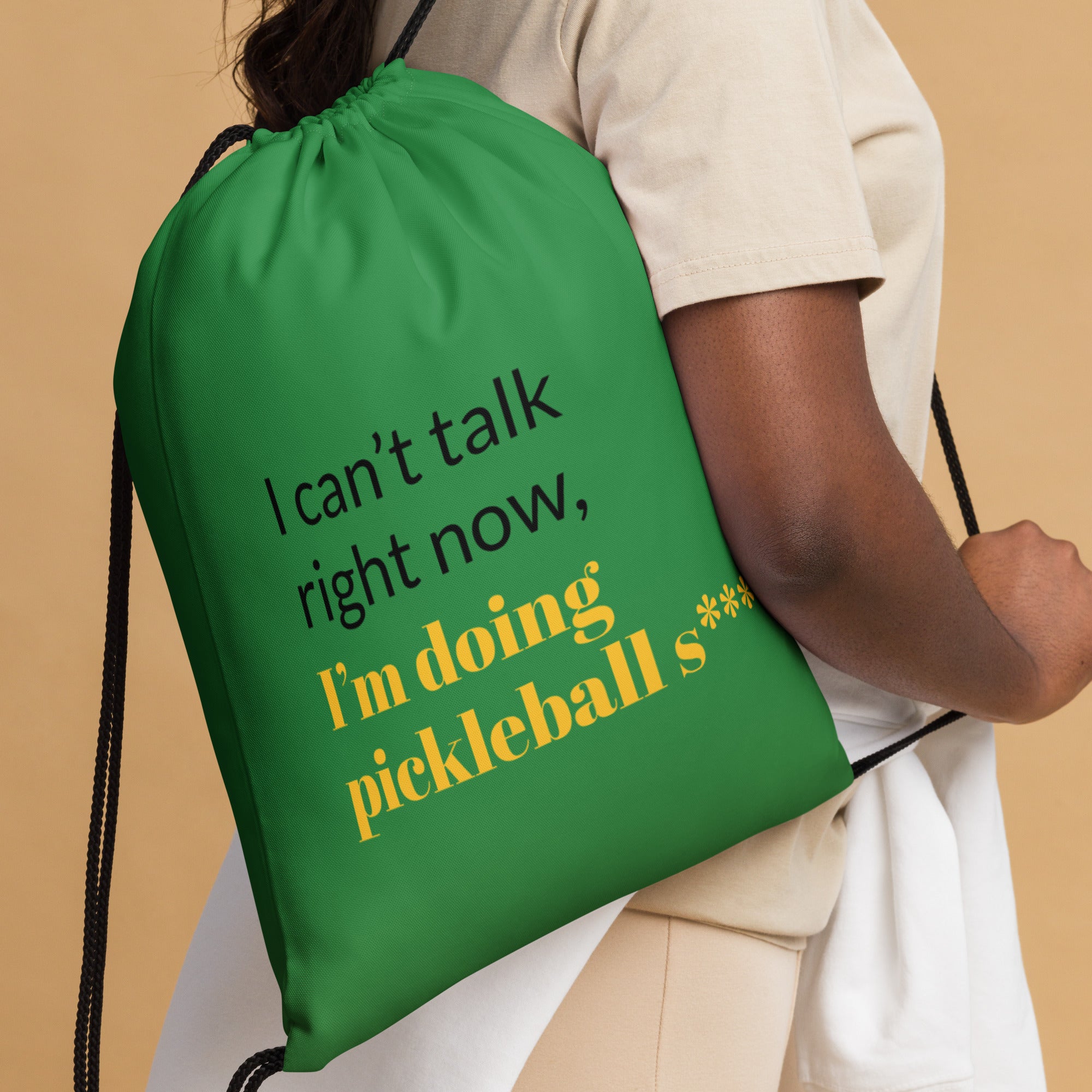 I can't talk right now, I'm doing pickleball s*** - Drawstring Bag - Pickleball Puns